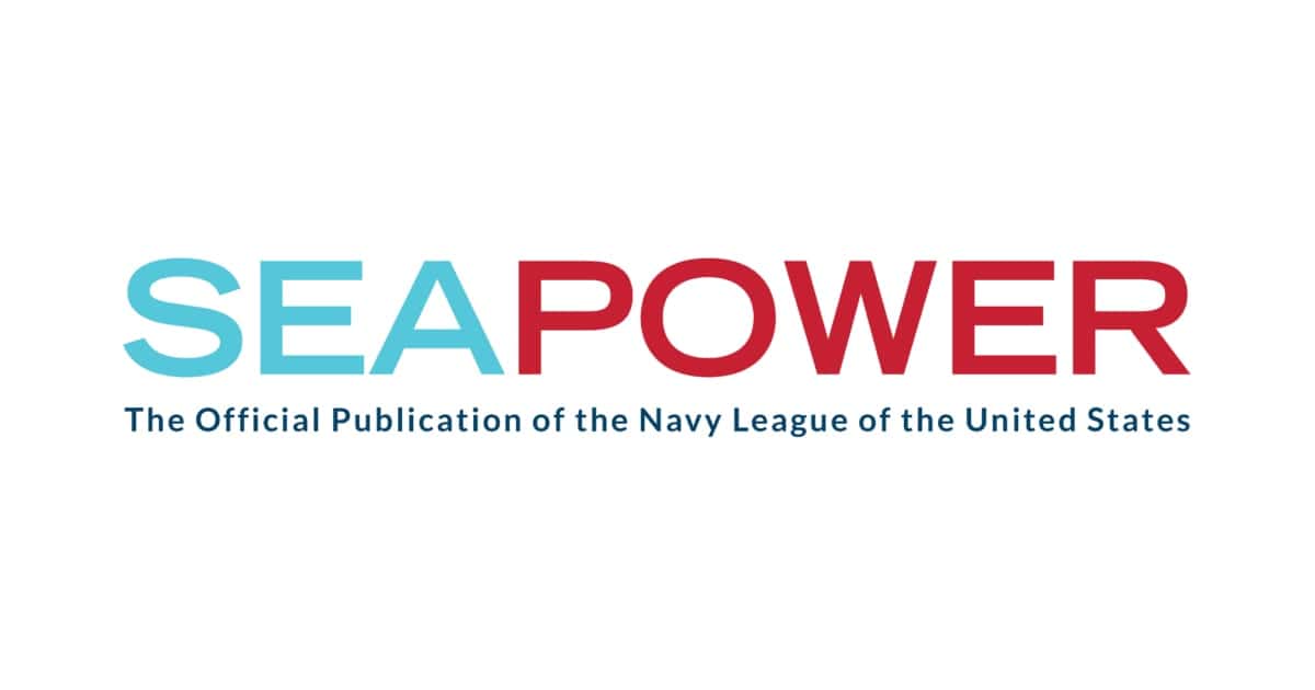 SEA POWER logo in teal and red with the subtitle 'The Official Publication of the Navy League of the United States'