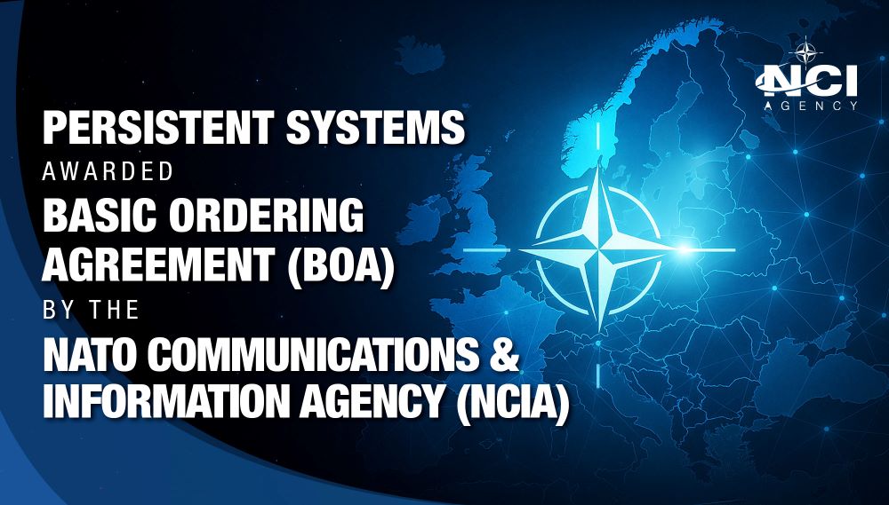 Persistent Systems Awarded Basic Ordering Agreement by NATO Communications and Information Agency